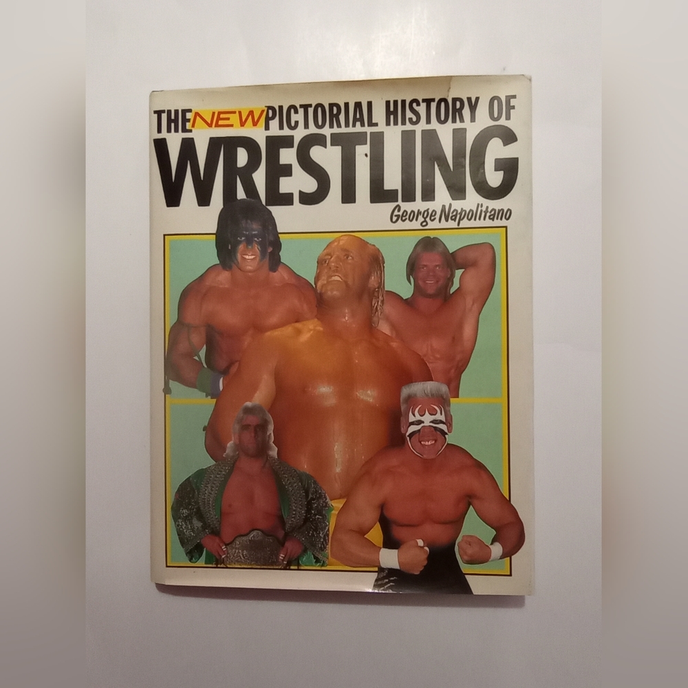 THE NEW PICTORIAL HISTORY OF WRESTLING 1990 HARDCOVER BOOK GEORGE NAPOLITANO